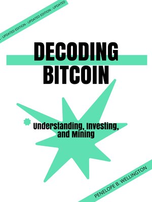 cover image of Decoding Bitcoin